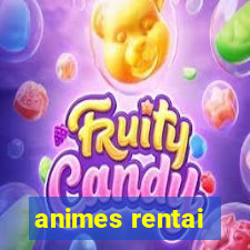 animes rentai